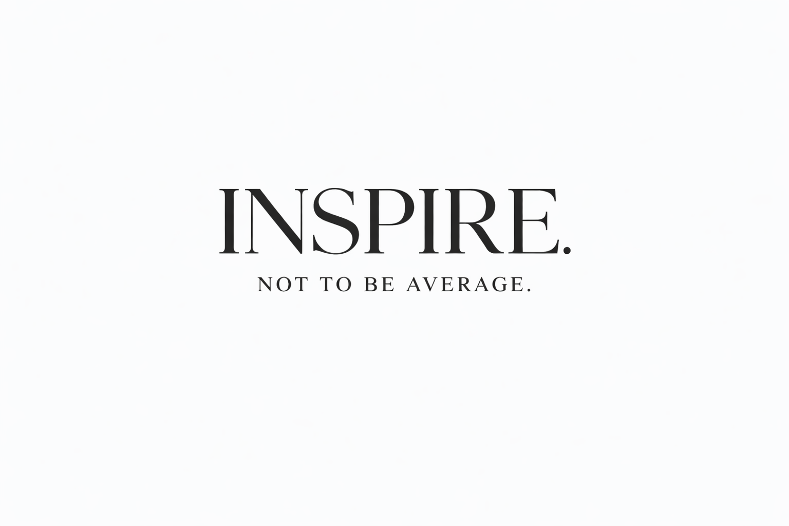 Inspire